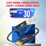 KHUYẾN MÃI CÁP HDMI CHÍNH HÃNG – GIẢM GIÁ LÊN ĐẾN 30%
