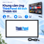 Khung cảm ứng ThinkPanel 49 inch TP49IR-100 thumbnail